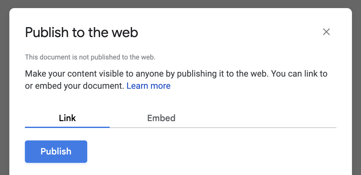 Click Publish to generate a shareable link to your Google Doc.